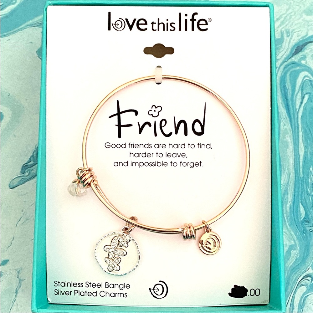 NWT Love This Life “Friend” Bangle Bracelet